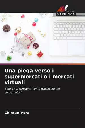 Una piega verso i supermercati o i mercati virtuali de Chintan Vora