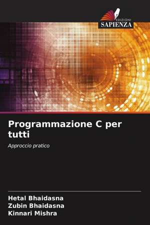 Programmazione C per tutti de Hetal Bhaidasna