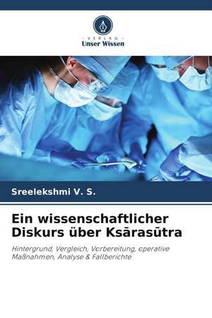 Ein wissenschaftlicher Diskurs über Ks¿ras¿tra de Sreelekshmi V. S.