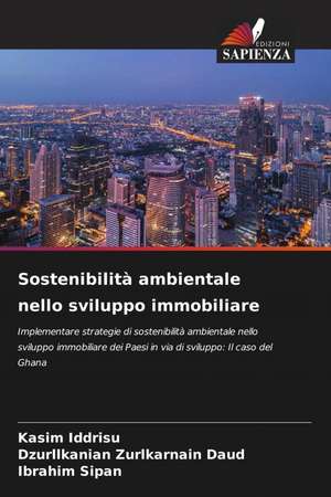 Sostenibilità ambientale nello sviluppo immobiliare de Kasim Iddrisu