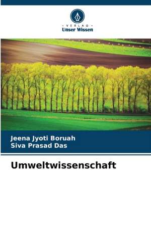 Umweltwissenschaft de Jeena Jyoti Boruah