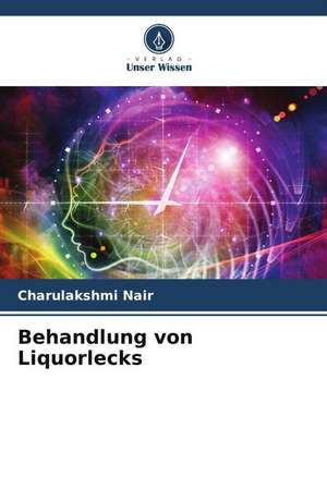 Behandlung von Liquorlecks de Charulakshmi Nair