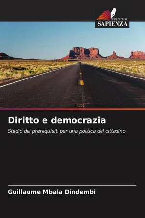 Diritto e democrazia de Guillaume Mbala Dindembi