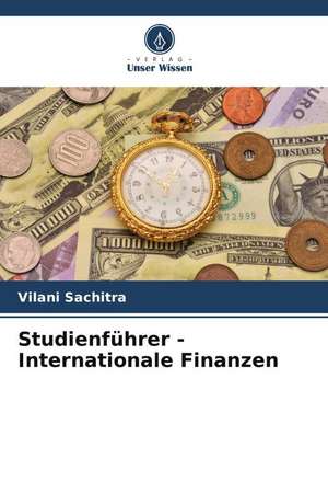 Studienführer - Internationale Finanzen de Vilani Sachitra