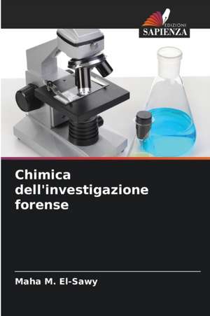 Chimica dell'investigazione forense de Maha M. El-Sawy