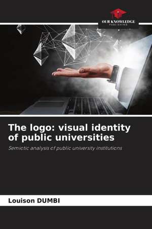 The logo: visual identity of public universities de Louison Dumbi