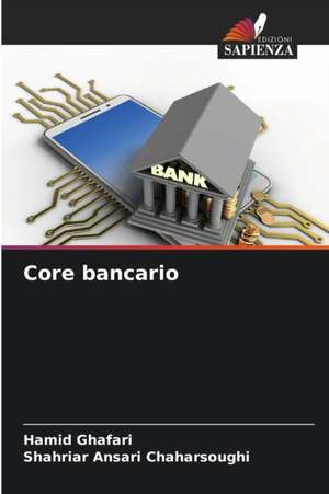 Core bancario de Hamid Ghafari