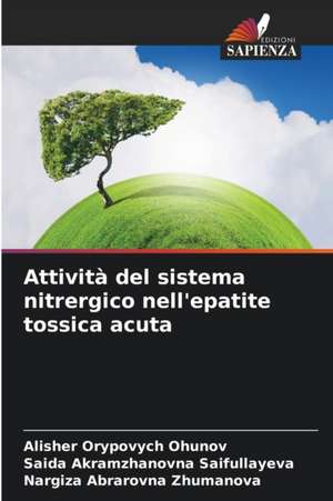 Attività del sistema nitrergico nell'epatite tossica acuta de Alisher Orypovych Ohunov