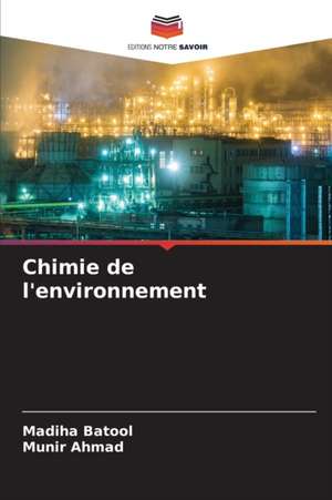 Chimie de l'environnement de Madiha Batool