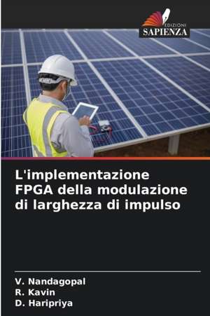 L'implementazione FPGA della modulazione di larghezza di impulso de V. Nandagopal