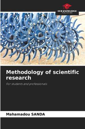 Methodology of scientific research de Mahamadou Sanda