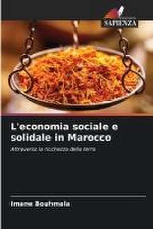 L'economia sociale e solidale in Marocco de Imane Bouhmala