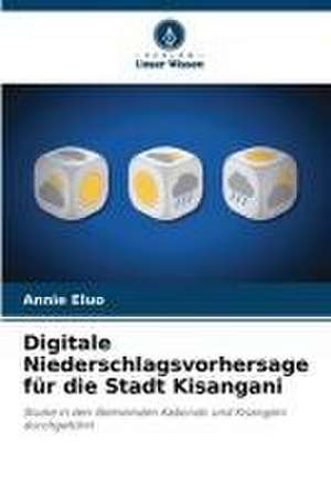 Digitale Niederschlagsvorhersage für die Stadt Kisangani de Annie Eluo