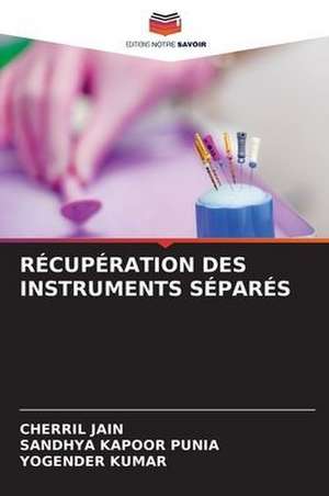 RÉCUPÉRATION DES INSTRUMENTS SÉPARÉS de Cherril Jain