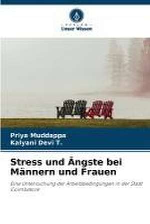 Stress und Ängste bei Männern und Frauen de Priya Muddappa