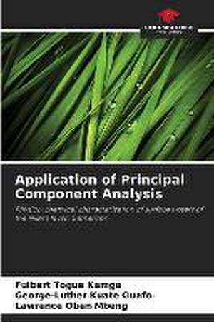 Application of Principal Component Analysis de Fulbert Togue Kamga