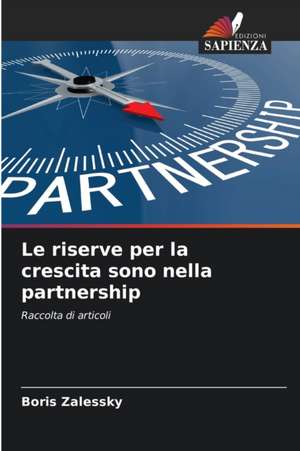 Le riserve per la crescita sono nella partnership de Boris Zalessky