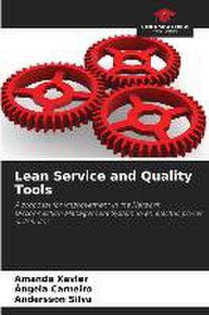 Lean Service and Quality Tools de Amanda Xavier