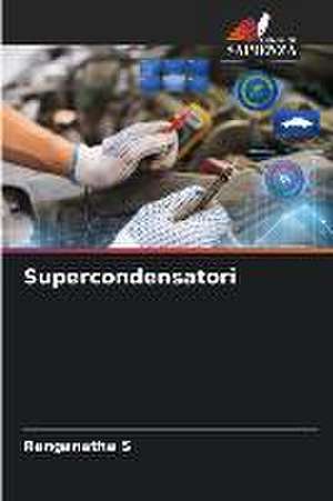 Supercondensatori de Ranganatha S