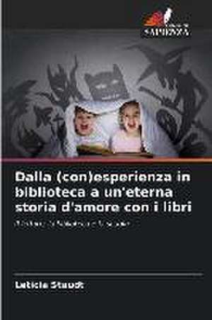 Dalla (con)esperienza in biblioteca a un'eterna storia d'amore con i libri de Letícia Staudt