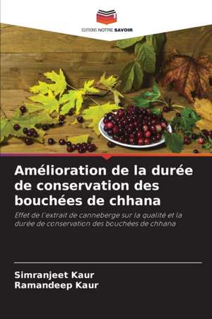 Amélioration de la durée de conservation des bouchées de chhana de Simranjeet Kaur