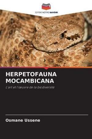 HERPETOFAUNA MOCAMBICANA de Osmane Ussene