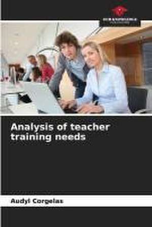 Analysis of teacher training needs de Audyl Corgelas