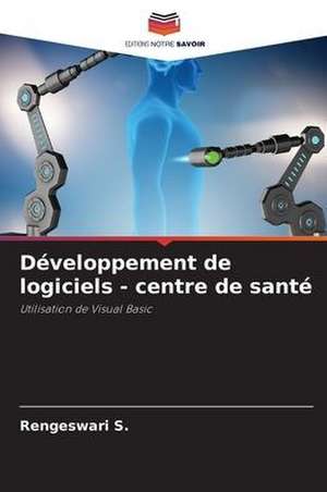 Développement de logiciels - centre de santé de Rengeswari S.