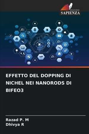 EFFETTO DEL DOPPING DI NICHEL NEI NANORODS DI BIFEO3 de Razad P. M