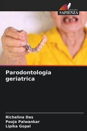 Parodontologia geriatrica de Richalina Das