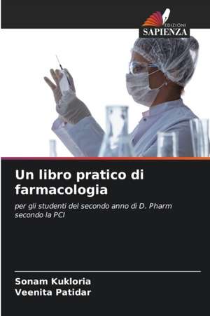 Un libro pratico di farmacologia de Sonam Kukloria