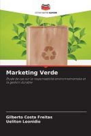 Marketing Verde de Gilberto Costa Freitas