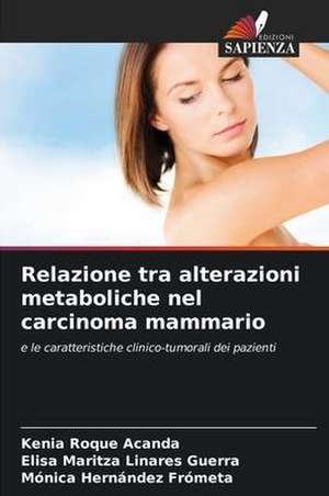 Relazione tra alterazioni metaboliche nel carcinoma mammario de Kenia Roque Acanda