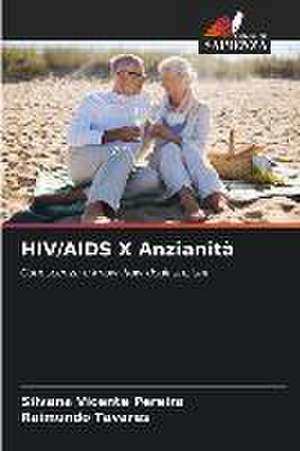 HIV/AIDS X Anzianità de Silvana Vicente Pereira