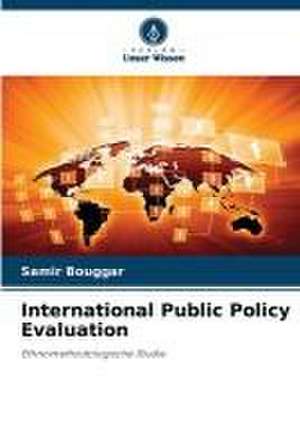 International Public Policy Evaluation de Samir Bouggar