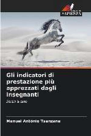 Gli indicatori di prestazione più apprezzati dagli insegnanti de Manuel António Tsanzana