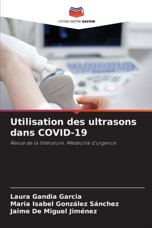 Utilisation des ultrasons dans COVID-19 de Laura Gandia García