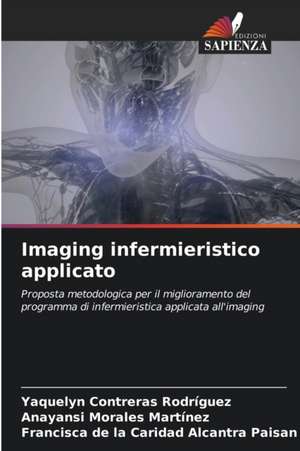 Imaging infermieristico applicato de Yaquelyn Contreras Rodríguez