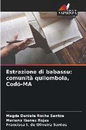 Estrazione di babassu: comunità quilombola, Codó-MA de Magda Daniele Rocha Santos