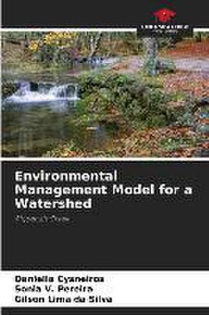 Environmental Management Model for a Watershed de Daniella Cysneiros