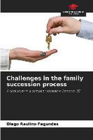 Challenges in the family succession process de Diego Raulino Fagundes