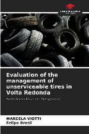 Evaluation of the management of unserviceable tires in Volta Redonda de Marcela Viotti