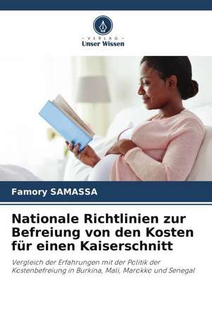 Nationale Richtlinien zur Befreiung von den Kosten für einen Kaiserschnitt de Famory Samassa