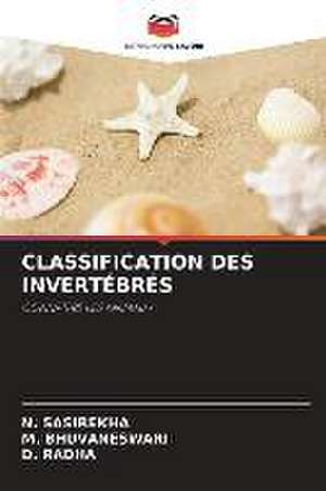 CLASSIFICATION DES INVERTÉBRÉS de N. Sasirekha