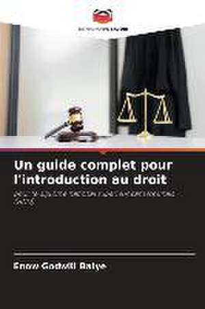 Un guide complet pour l'introduction au droit de Enow Godwill Baiye