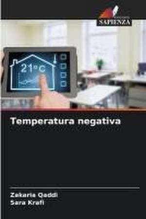 Temperatura negativa de Zakaria Qaddi