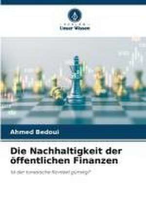 Die Nachhaltigkeit der öffentlichen Finanzen de Ahmed Bedoui