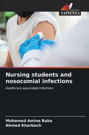 Nursing students and nosocomial infections de Mohamed Amine Baba