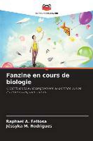 Fanzine en cours de biologie de Raphael A. Feitosa