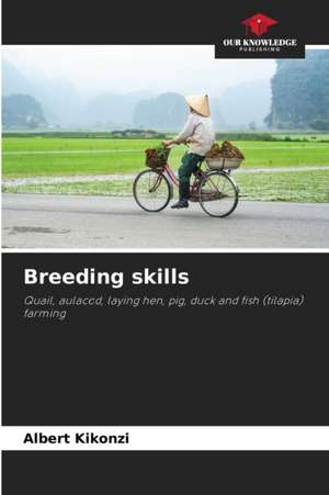 Breeding skills de Albert Kikonzi